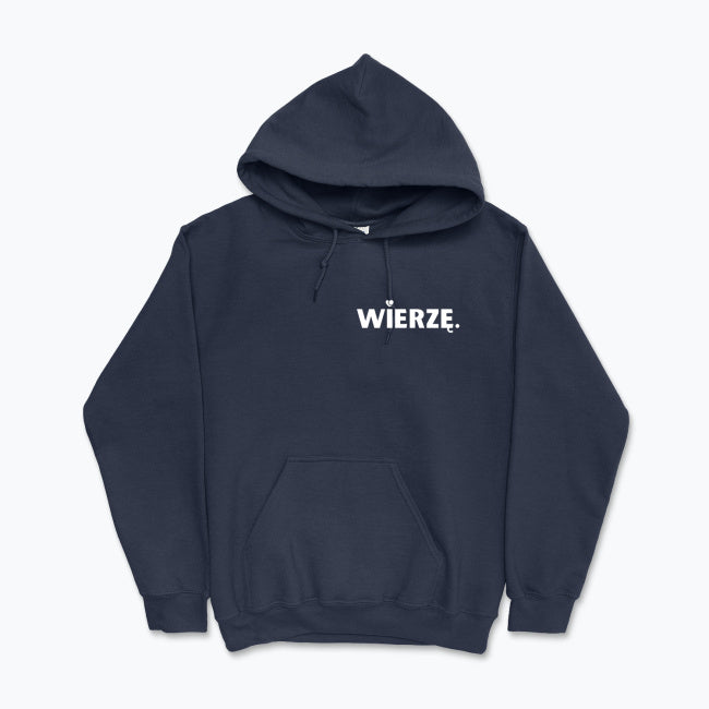 Bluza z kapturem Unisex „WIERZĘ.” – z sercem