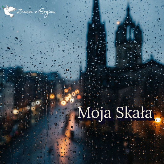 Moja Skała —  Pieśń Nieugięta (MP3) | Edycja Specjalna